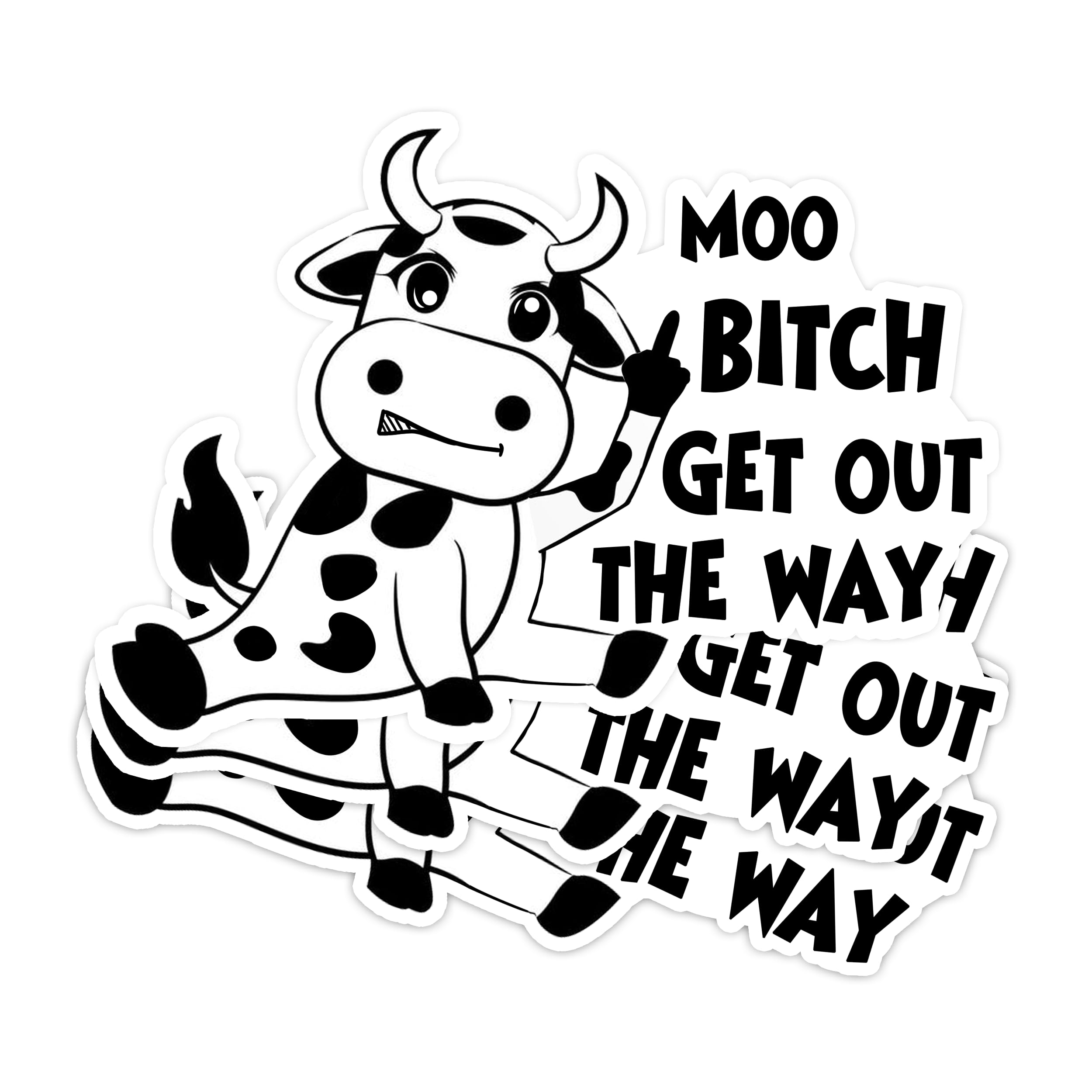 (3pcs) Moo Bitch Get Out The Way Sticker Hard Hat Stickers Funny Cow Quote Stickers Stickers for Water Bottle Laptop Decal. Cow Stickers Cow Water Bottle Stickers Cool Stickers Smut Stickers